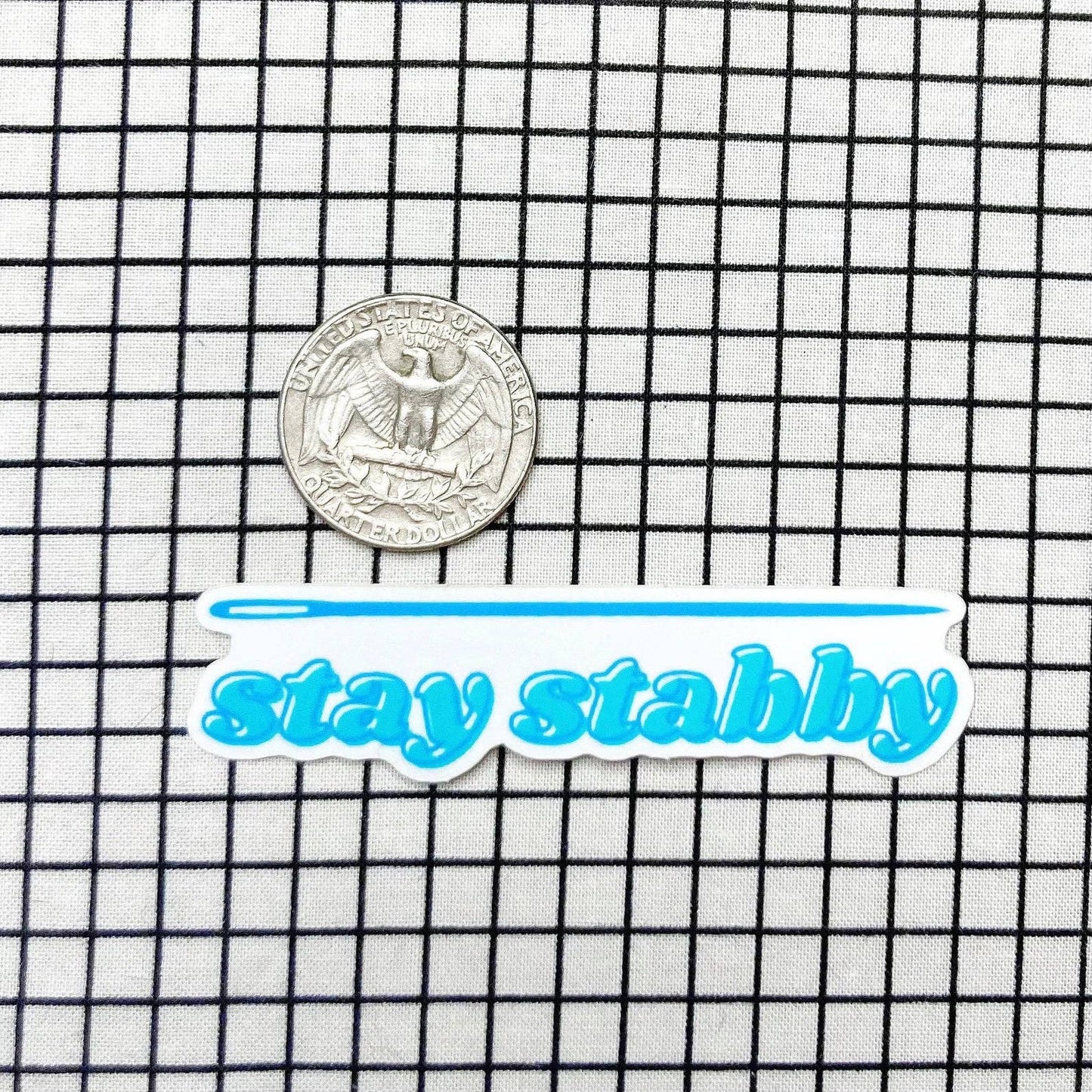 Stay stabby vinyl sticker