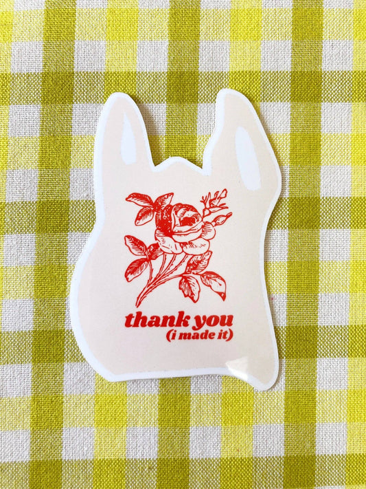 Thank you, i made it! sticker