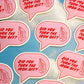 Did you turn the iron off? sticker