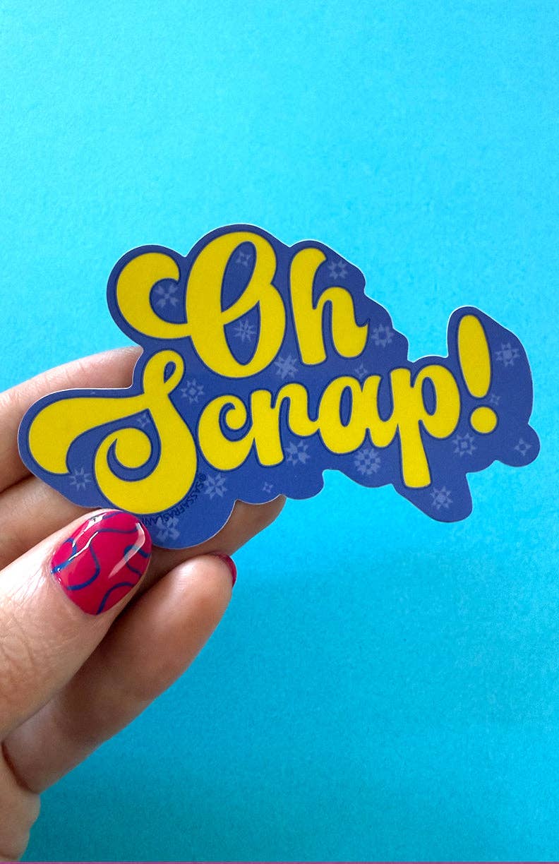 Oh Scrap Sticker