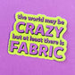 Crazy World Sticker